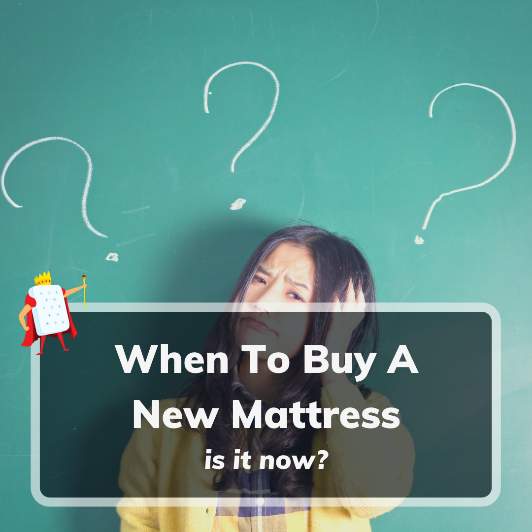 When To Buy A New Mattress