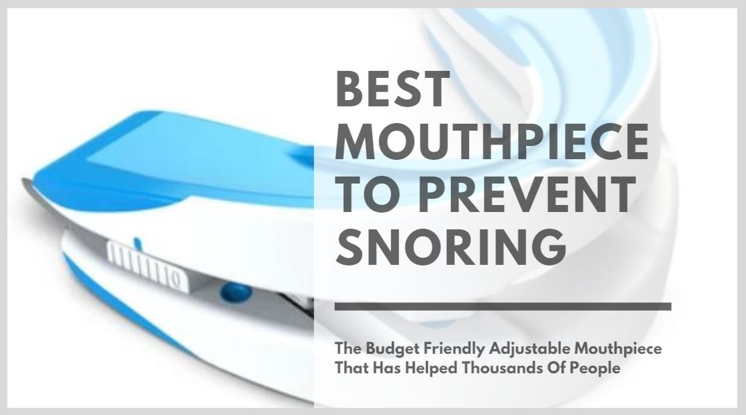 Best Mouthpiece To Prevent Snoring - Cover Image