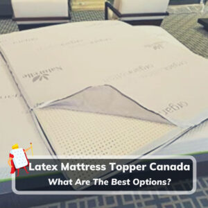 Latex Mattress Topper Canada