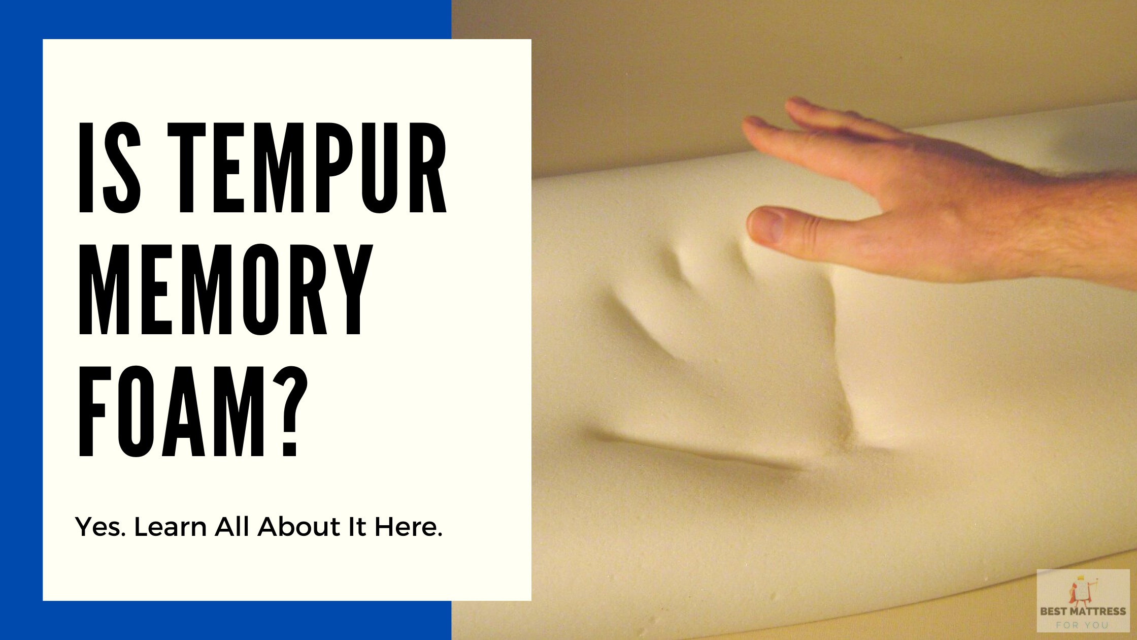 Is Tempur Memory Foam - Cover Image