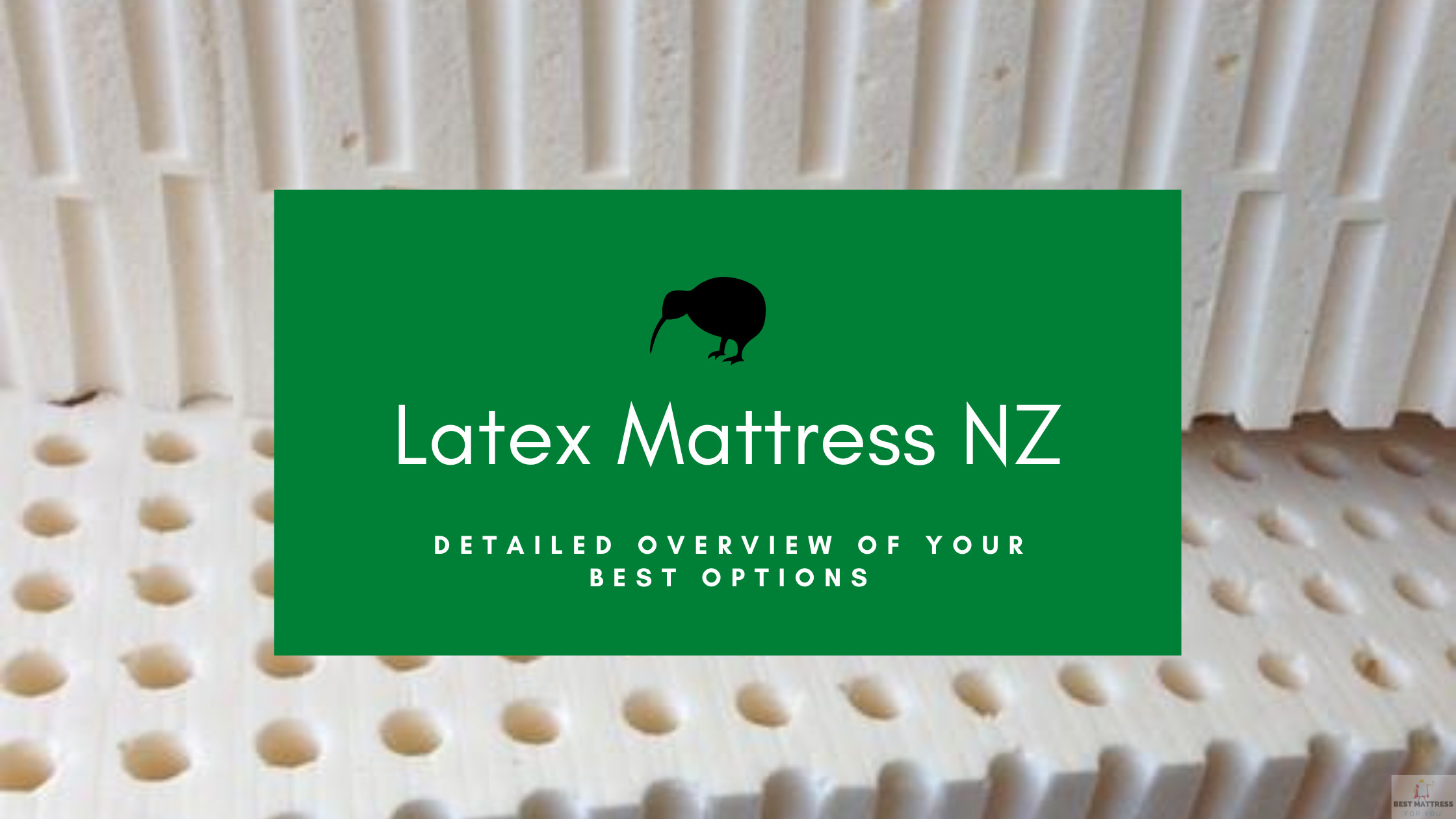 Latex Mattress NZ - Cover Image