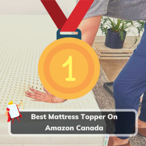 Best Mattress Toppers On Amazon Canada: Top 5