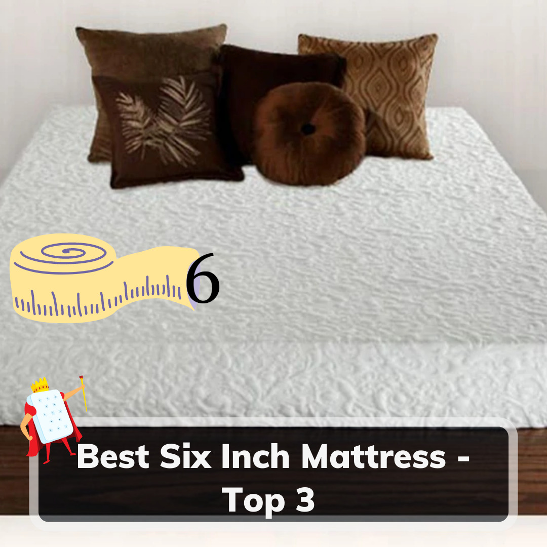 Best Six Inch Mattress - Feature Image