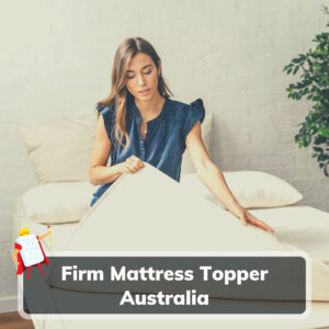 The ONE Best Firm Mattress Topper In Australia Is Peacelily