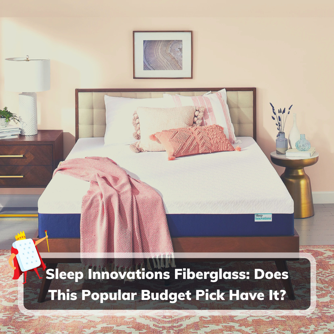 Sleep Innovations Fiberglass - Feature Image