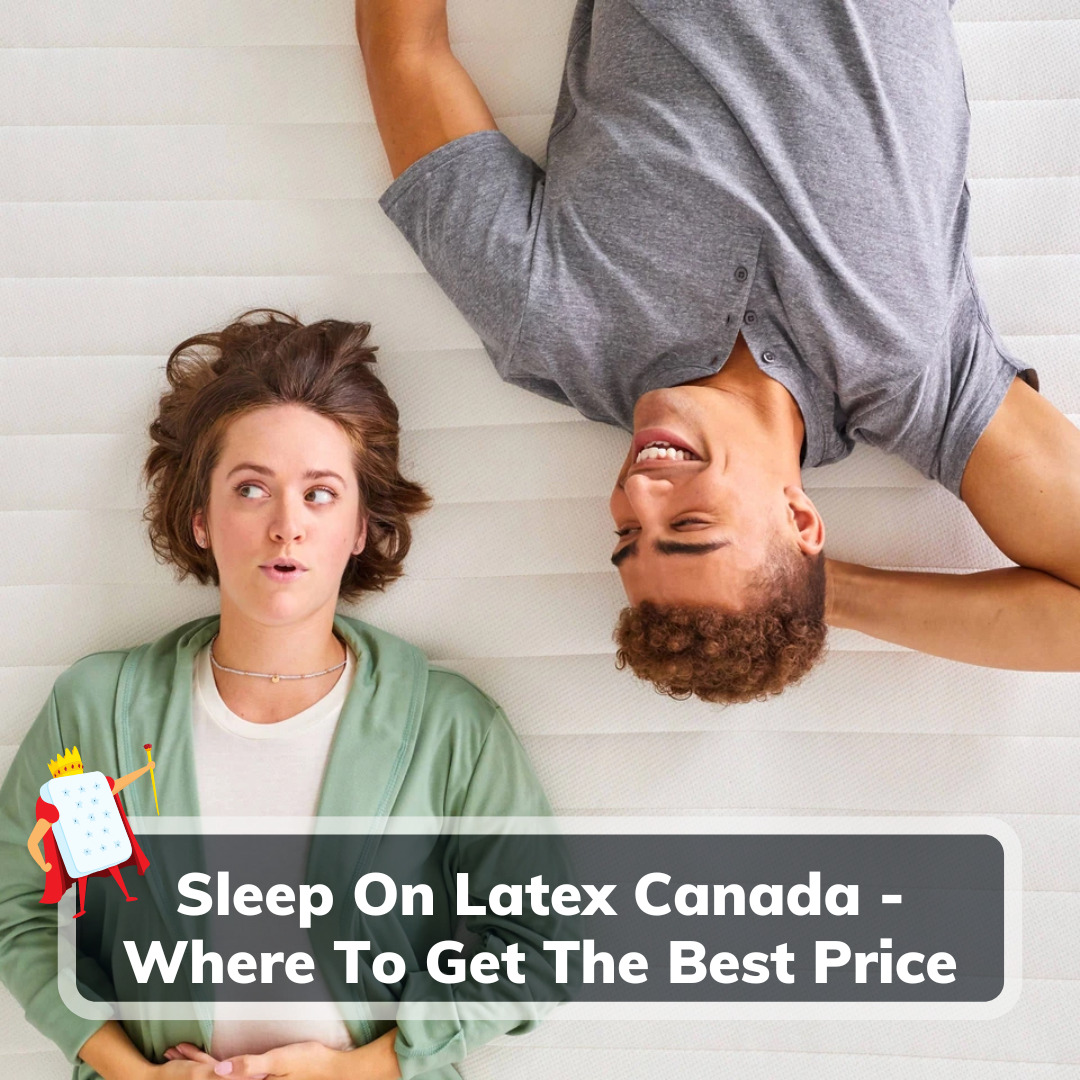 Sleep On Latex Canada - Feature Image